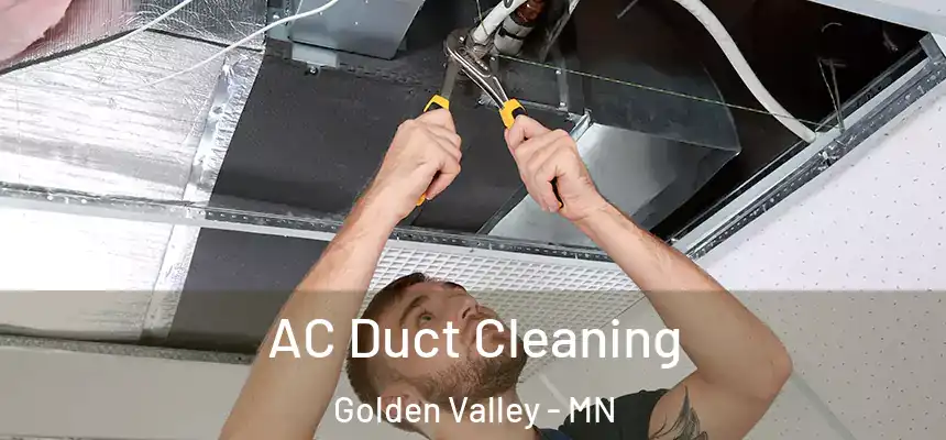  AC Duct Cleaning Golden Valley - MN